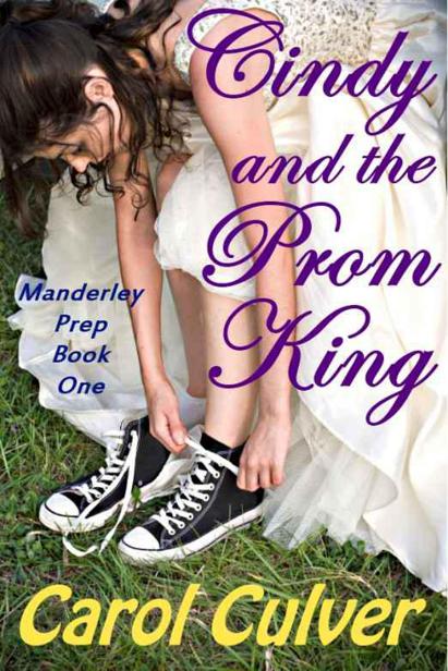 Cindy and the Prom King by Carol Culver