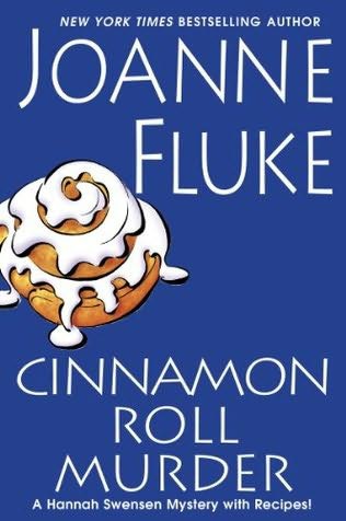 Cinnamon Roll Murder by Fluke, Joanne
