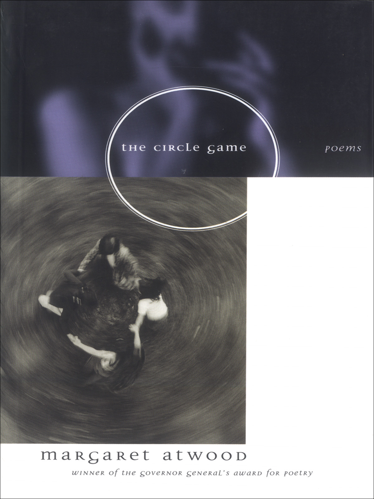 Circle Game by Margaret Atwood