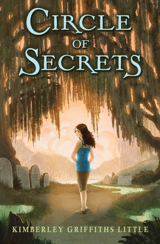 Circle of Secrets (2011) by Kimberley Griffiths Little