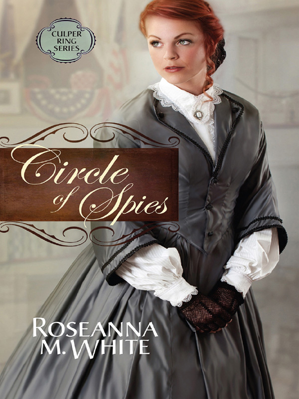 Circle of Spies by Roseanna M. White