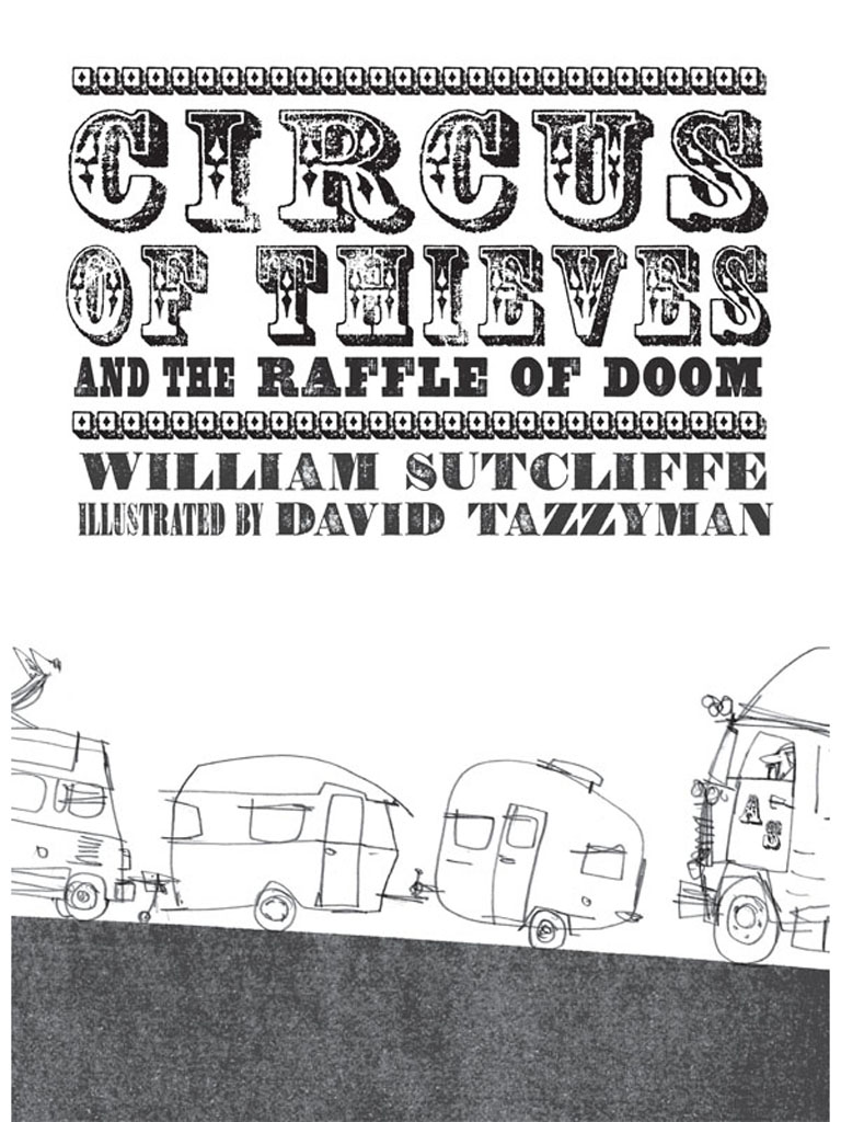 Circus of Thieves and the Raffle of Doom