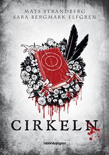 Cirkeln (2011) by Mats Strandberg