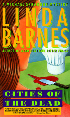 Cities of the Dead (1996) by Linda Barnes