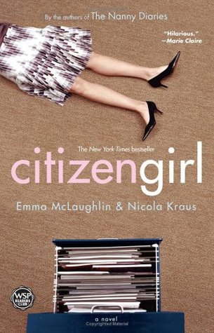 Citizen Girl (2005) by Emma McLaughlin