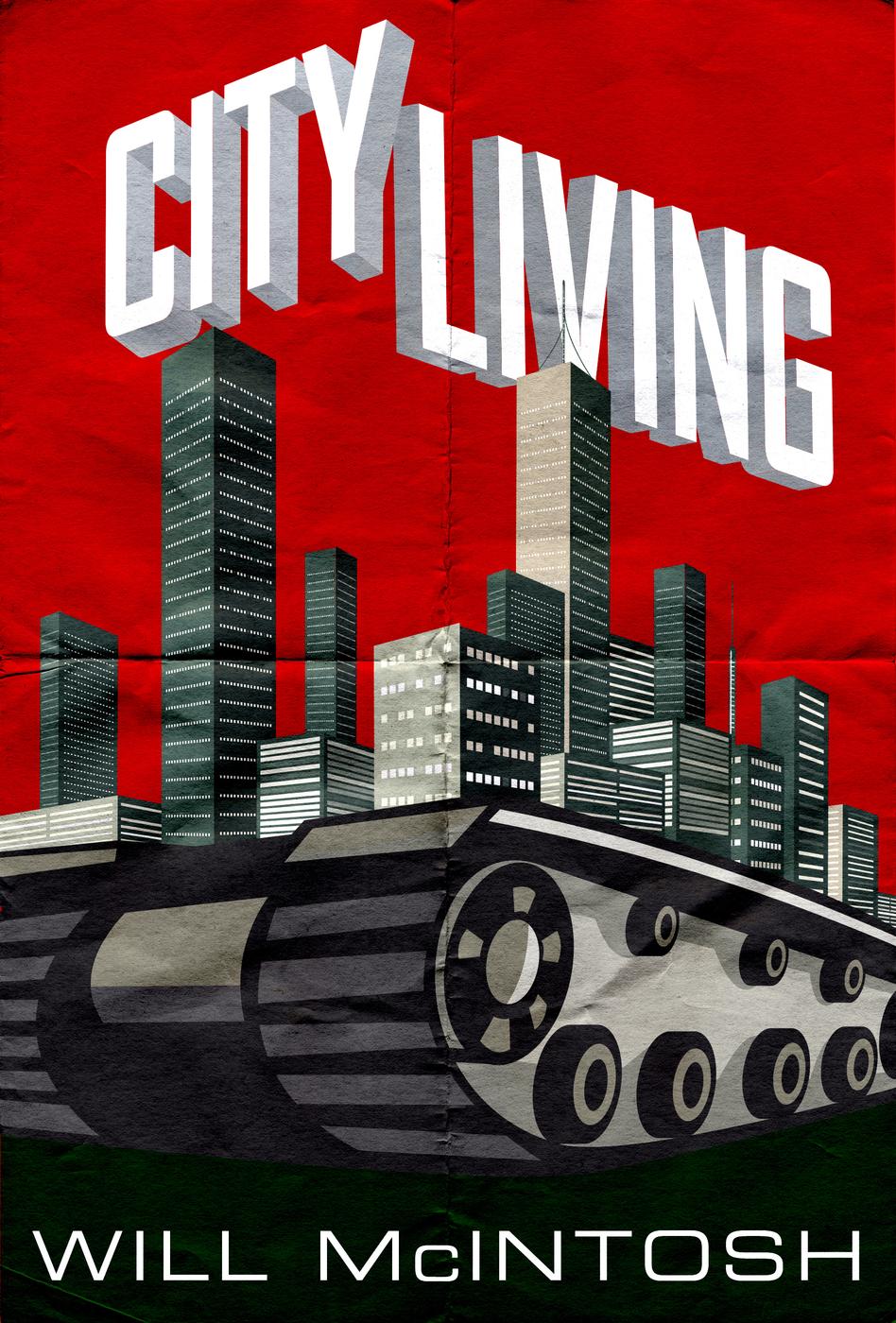 City Living (2015) by Will McIntosh