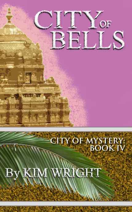 City of Bells by Wright, Kim