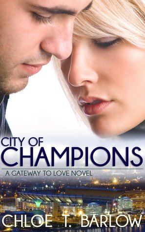 City of Champions (2000) by Chloe T. Barlow