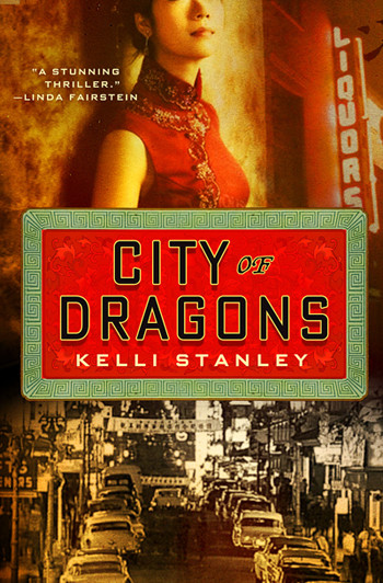 City of Dragons by Kelli Stanley