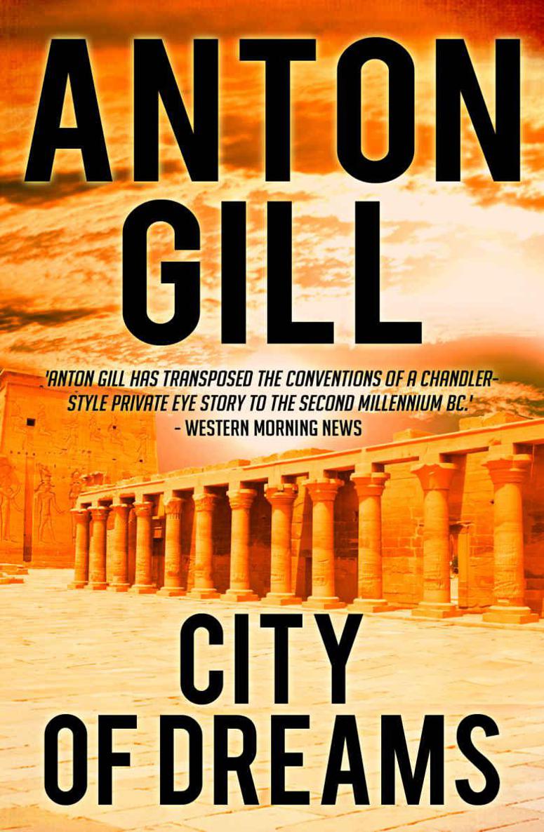 City of Dreams by Anton Gill