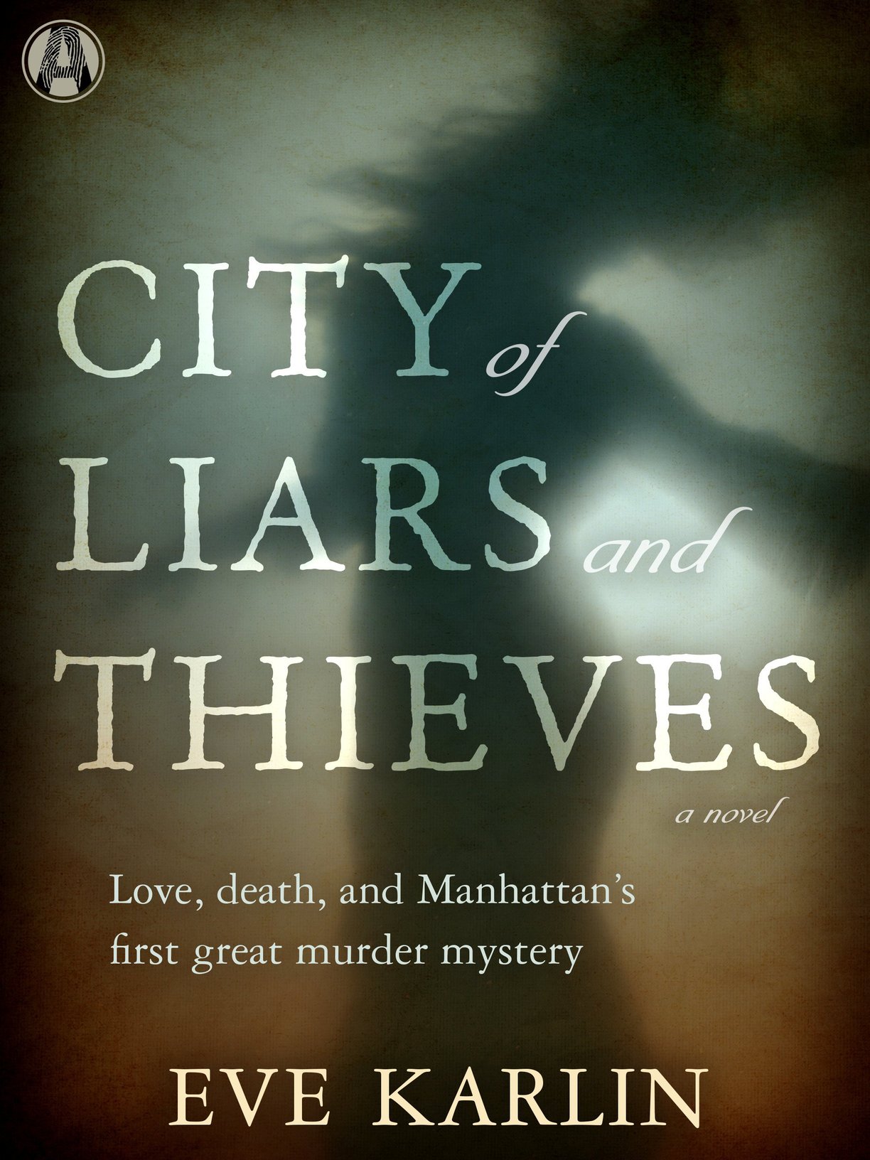 City of Liars and Thieves (2015)