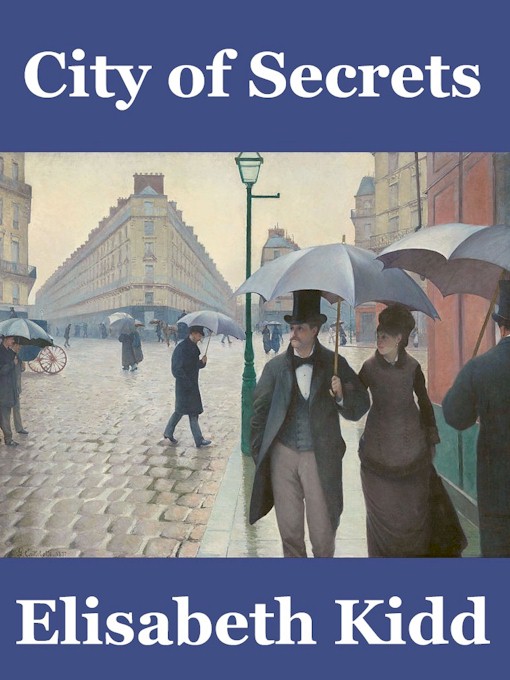 City of Secrets (1988) by Elisabeth Kidd