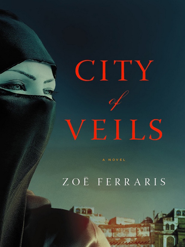 City of Veils by Zoë Ferraris