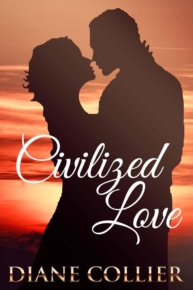 Civilized Love by Diane Collier