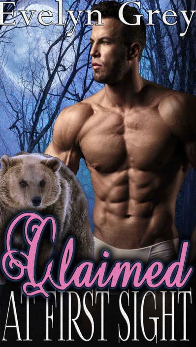 Claimed At First Sight (Curvy BBW Paranormal Bear Shifter Romance)