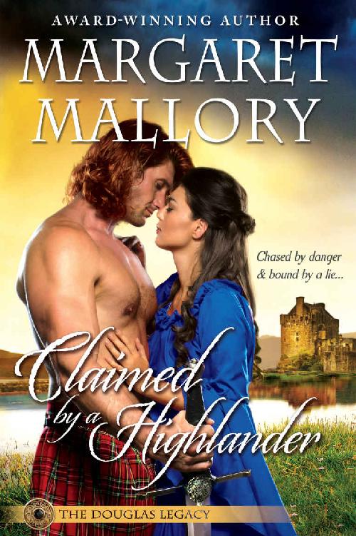 CLAIMED BY A HIGHLANDER (THE DOUGLAS LEGACY Book 2)