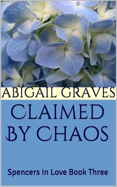 Claimed By Chaos by Abigail Graves