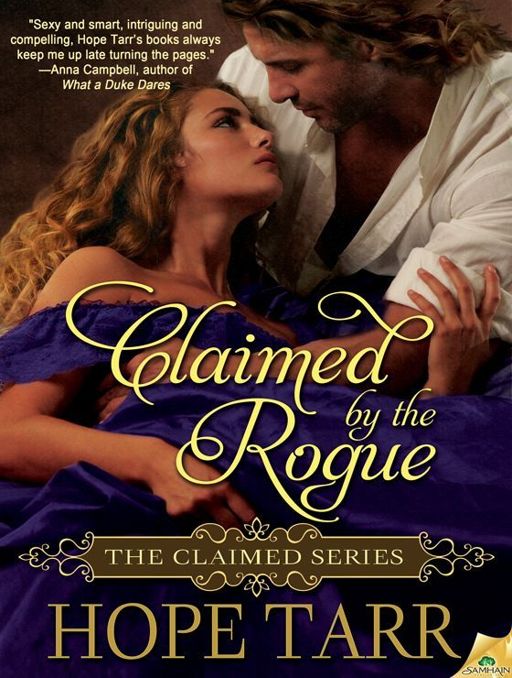 Claimed by the Rogue by Hope Tarr