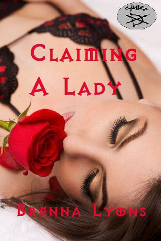 Claiming A Lady by Brenna Lyons