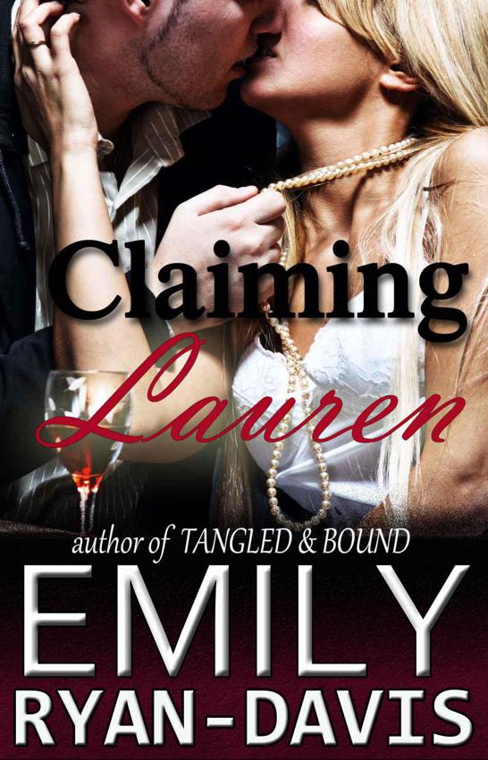 Claiming Lauren (eXclave) by Ryan-Davis, Emily