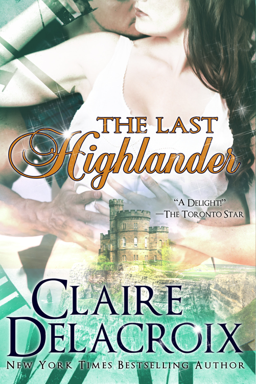 Claire Delacroix by The Last Highlander