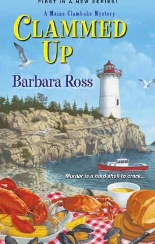 Clammed Up by Barbara  Ross