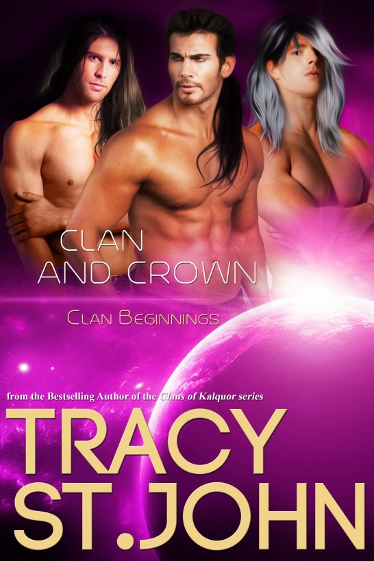 Clan and Crown by Tracy St. John