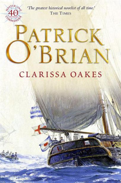 Clarissa Oakes by Patrick O'Brian