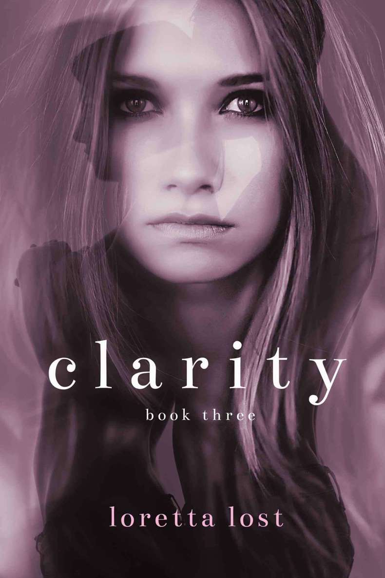 Clarity 3 by Loretta Lost