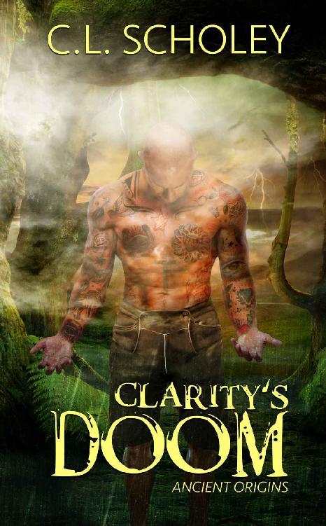 Clarity's Doom (Ancient Origins Book 1)