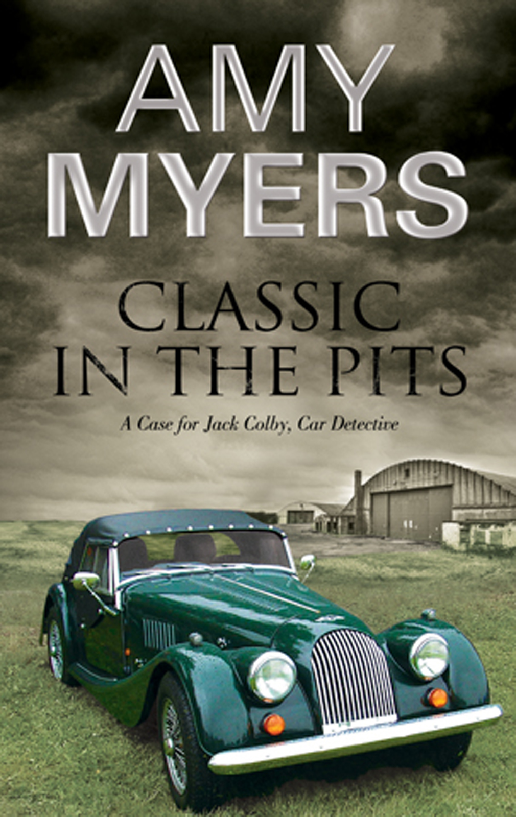 Classic In the Pits--A Jack Colby classic car mystery (2013)