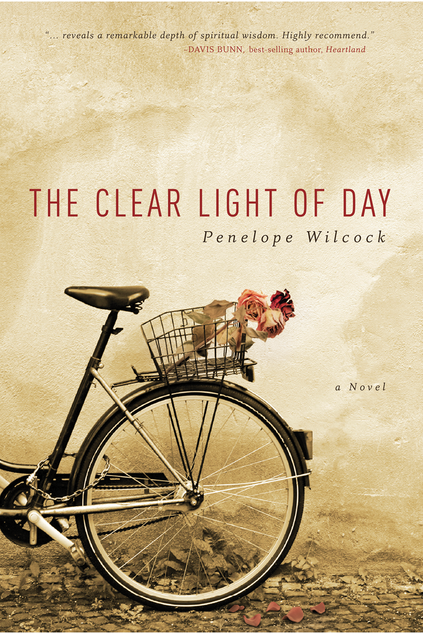 Clear Light of Day (2012) by Penelope Wilcock