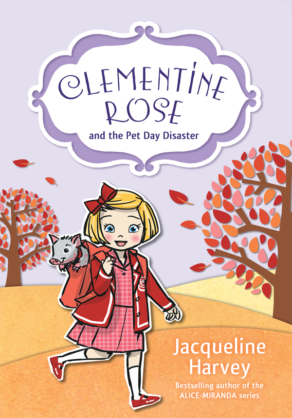 Clementine Rose and the Pet Day Disaster 2 (2013)