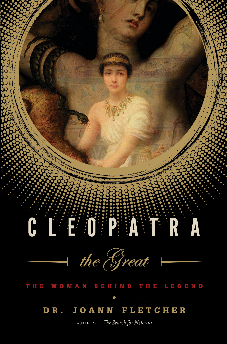 Cleopatra the Great by Joann Fletcher