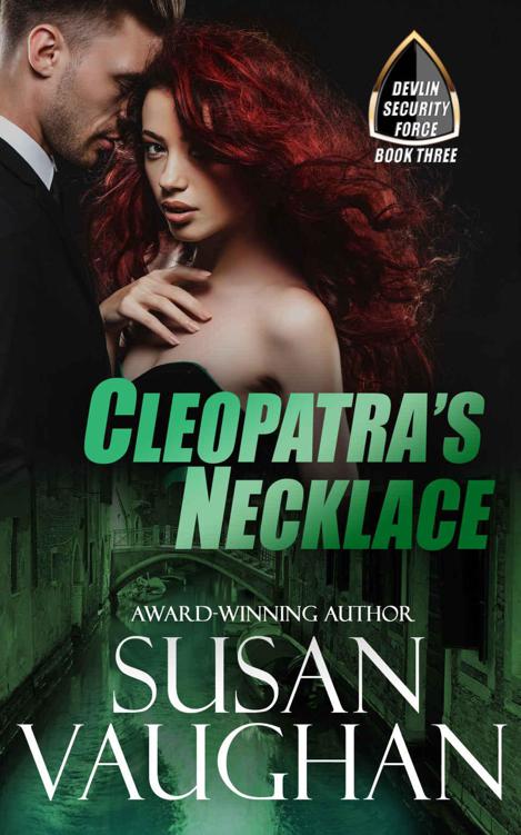 Cleopatra's Necklace (Devlin Security Force Book 3)