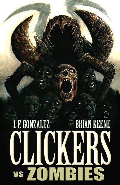 Clickers vs Zombies by Gonzalez, J.F.