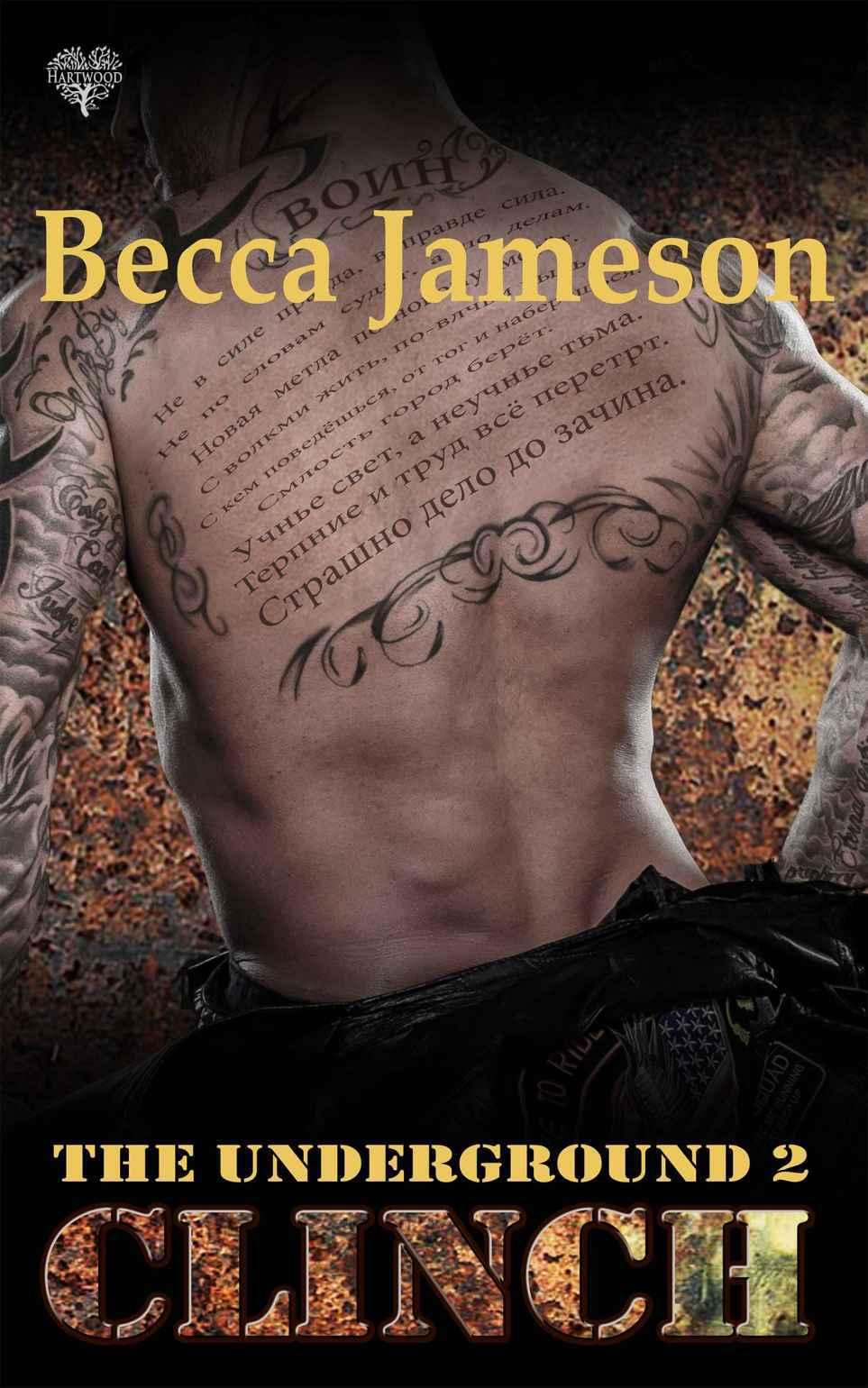 Clinch (The Underground Book 2) by Becca Jameson