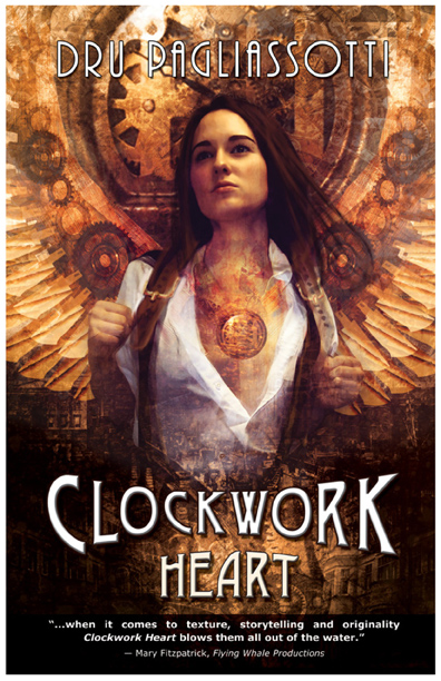 Clockwork Heart (2013) by Dru Pagliassotti