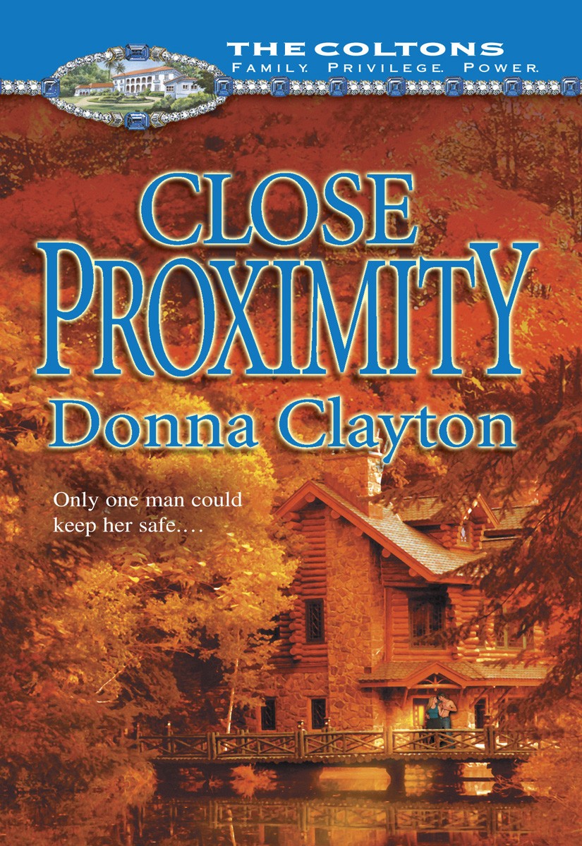 Close Proximity (2001) by Donna Clayton