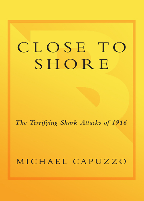 Close to Shore by Michael Capuzzo