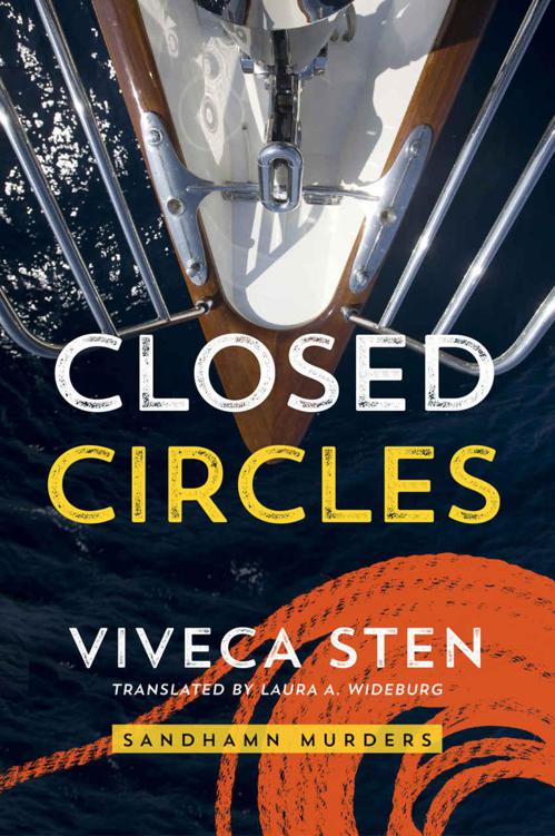 Closed Circles (Sandhamn Murders Book 2) by Sten, Viveca