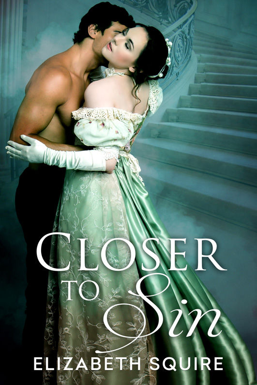 Closer To Sin by Elizabeth Squire