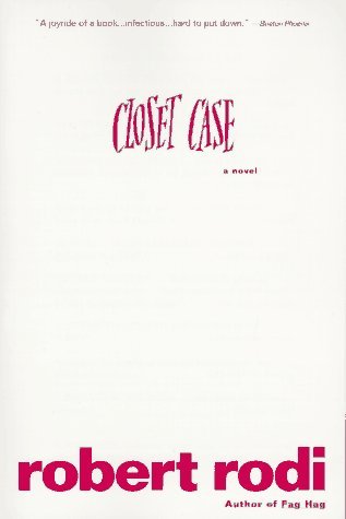 Closet Case (1994) by Robert Rodi