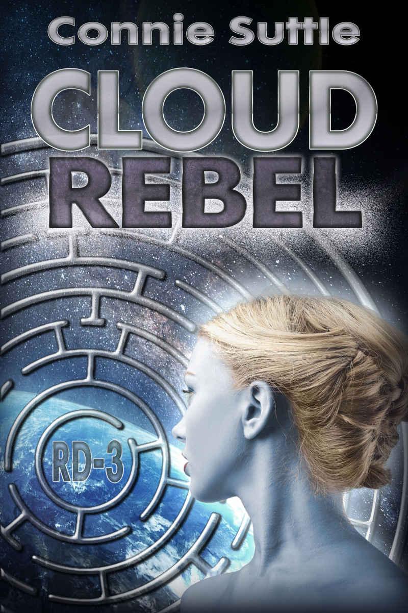 Cloud Rebel: R-D 3 by Connie Suttle