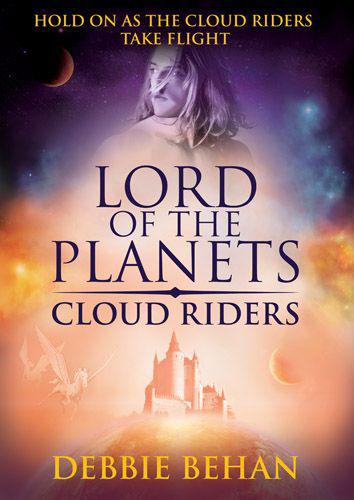 Cloud Riders (Lord of the Planets) by Behan, Debbie