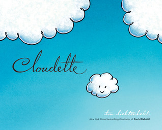 Cloudette (2011) by Tom Lichtenheld