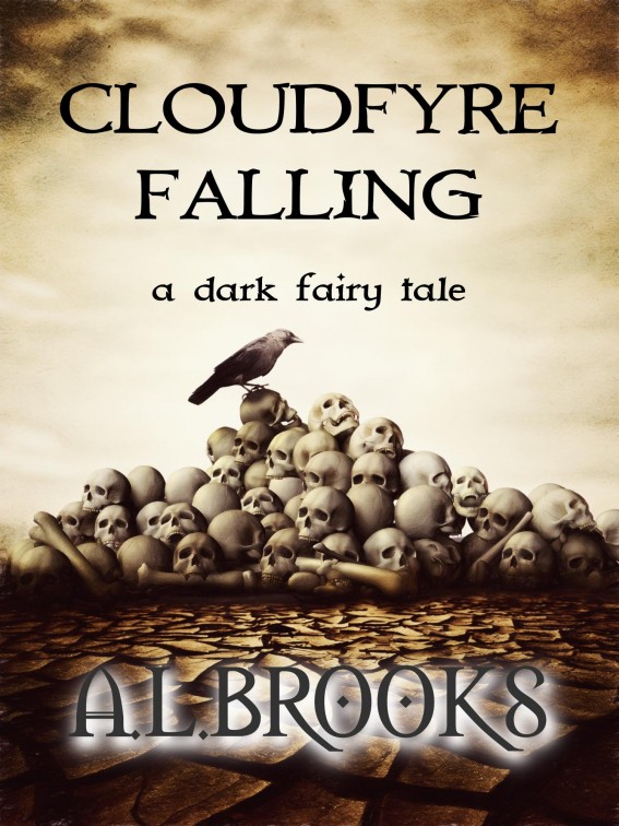 Cloudfyre Falling - a dark fairy tale