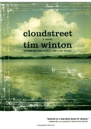 Cloudstreet (2002) by Tim Winton
