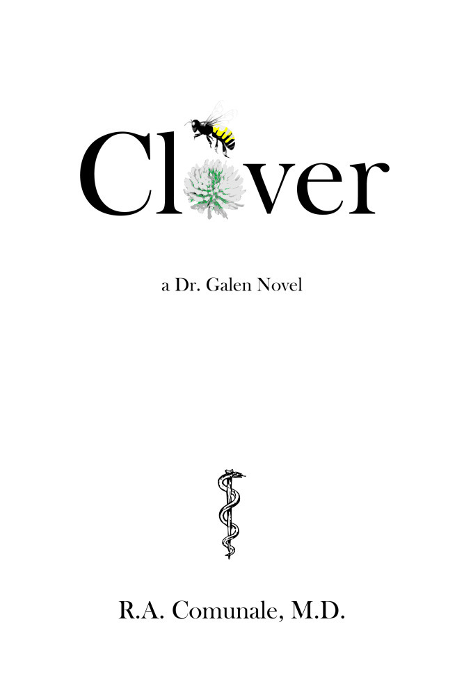 Clover (2011) by R. A. Comunale