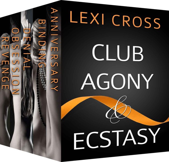 Club Agony & Ecstasy Box Set by Lexi Cross